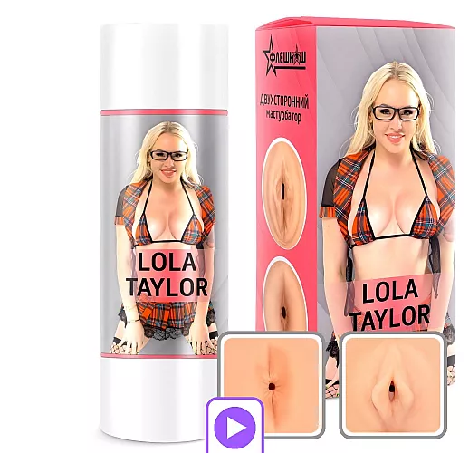 Двухсторонний мастурбатор — копия вагины и попки F.N. "Lola Taylor" с внутренним рельефом